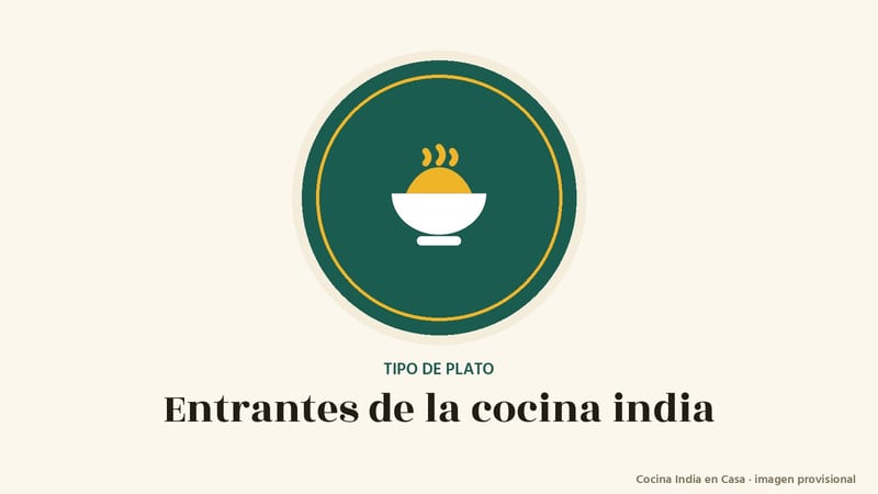 Entrantes: imagen provisional con el cuenco del logo de Cocina India en Casa