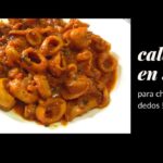 Receta de Calamares en Salsa: Fácil y Deliciosa