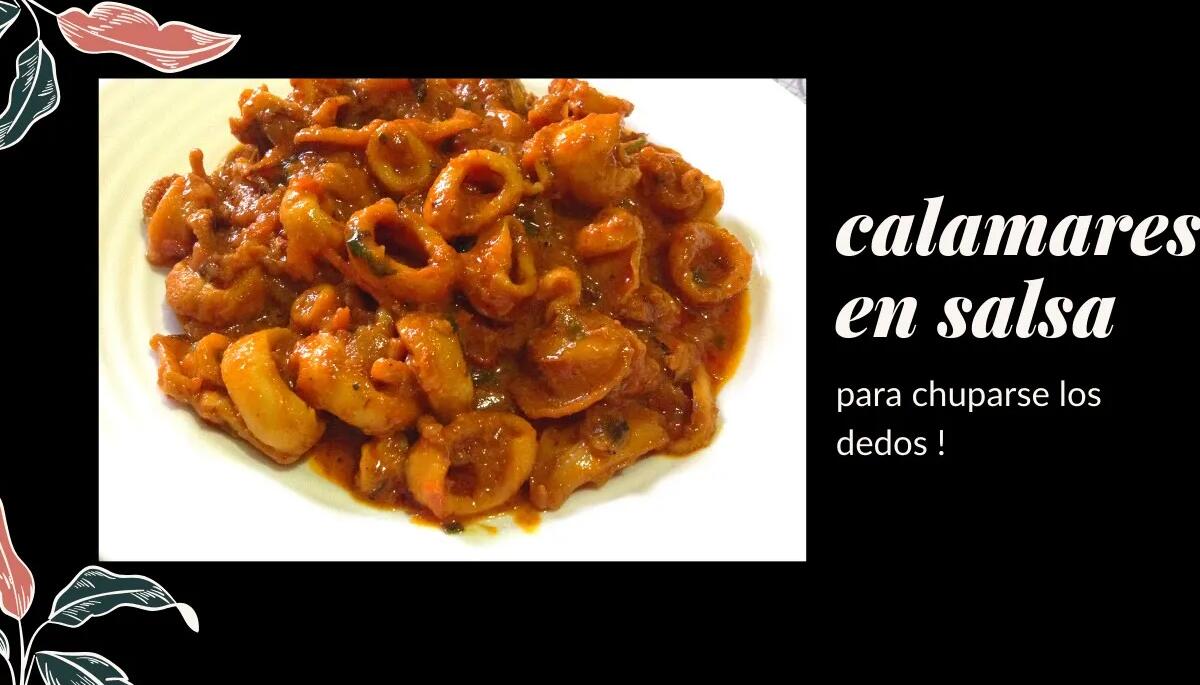 Calamares en Salsa