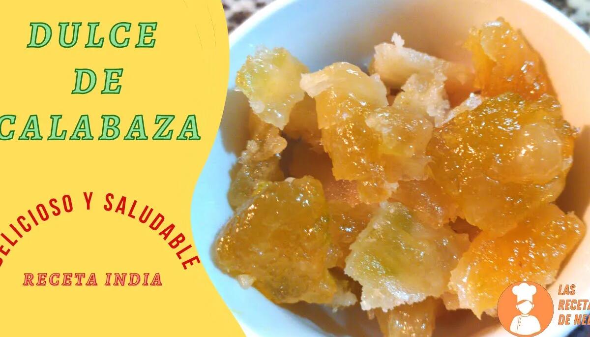 Delicioso Dulce de Calabaza Cristalizada (Agra Petha)